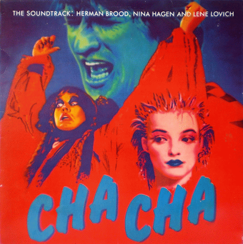Herman Brood : Cha Cha (soundtrack of the film)
